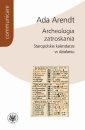 okłakda ebooka - Archeologia zatroskania. Staropolskie