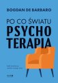 okłakda ebooka - Po co światu psychoterapia