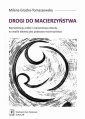 okłakda ebooka - Drogi do macierzyństwa. Reprezentacja