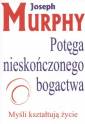 okładka książki - Potęga Nieskończonego Bogactwa
